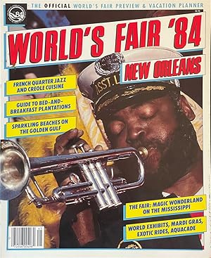 Seller image for World's Fair "84 New Orleans - The Official World's Fair Preview & Vacation Planner for sale by Dr.Bookman - Books Packaged in Cardboard