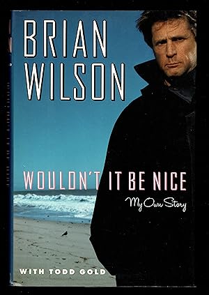 Seller image for Wouldn't It Be Nice: My Own Story for sale by Granada Bookstore,            IOBA