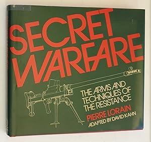 Secret Warfare: Arms and Techniques of the Resistance