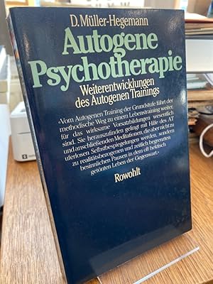 Bild des Verkufers fr Autogene Psychotherapie. Weiterentwicklung des autogenen Trainings. zum Verkauf von Altstadt-Antiquariat Nowicki-Hecht UG