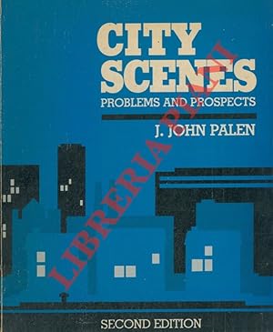 City Scenes. Problems and Prospects. Second Edition.