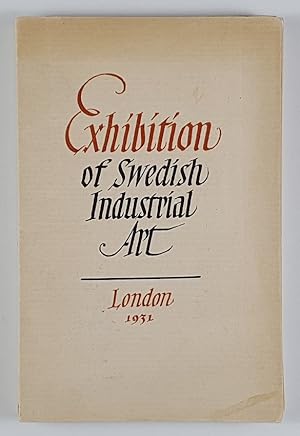 Catalogue of the Swedish Exhibition of Industrial Art, London 1931, March 17- April 22.