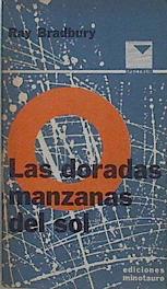 Seller image for Las Doradas Manzanas Del Sol for sale by Almacen de los Libros Olvidados