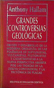 Bild des Verkufers fr Grandes controversias geolgicas zum Verkauf von Almacen de los Libros Olvidados