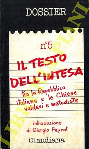 Il Testo dell'Intesa tra la Repubblica italiana e le chiese valdesi e metodiste.