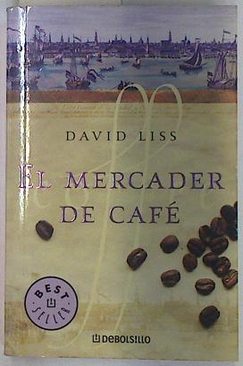 Seller image for El mercader de caf for sale by Almacen de los Libros Olvidados