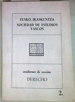 Imagen del vendedor de Derecho.Costumbre en el derecho Foral Vizcaino. Los terrorismos en el Pais Vasco y Espaa. a la venta por Almacen de los Libros Olvidados