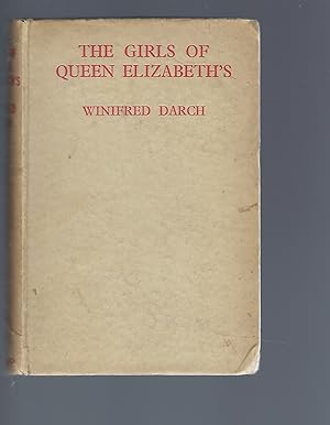 Immagine del venditore per The Girls of Queen Elizabeth's venduto da Peakirk Books, Heather Lawrence PBFA