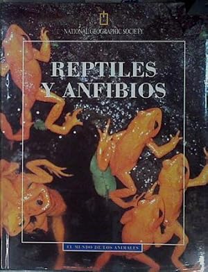 Bild des Verkufers fr Reptiles y anfibios zum Verkauf von Almacen de los Libros Olvidados