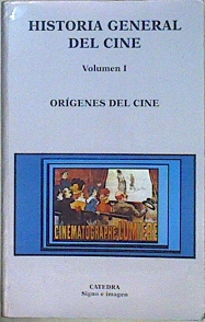 Imagen del vendedor de HISTORIA GENERAL DEL CINE Volumen I Orgenes del cine a la venta por Almacen de los Libros Olvidados