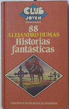 Seller image for Historias fantsticas for sale by Almacen de los Libros Olvidados