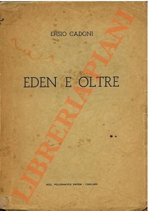 Eden e oltre 1960-1964, inc. orig. di M. Depalmas.