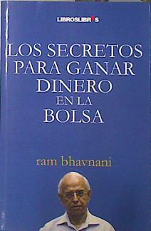 Seller image for Los secretos para ganar dinero en la bolsa for sale by Almacen de los Libros Olvidados