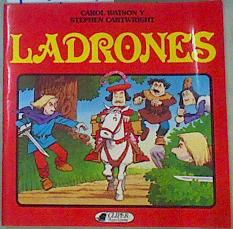Seller image for Ladrones for sale by Almacen de los Libros Olvidados