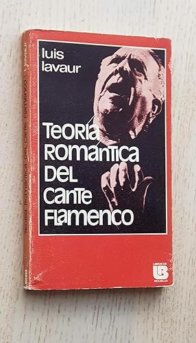 TEORÍA ROMÁNTICA DEL FLAMENCO