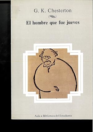 Imagen del vendedor de EL HOMBRE QUE FUE JUEVES. a la venta por Papel y Letras