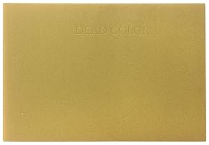 Dead Color. Poems. With four woodcut illustrations by Leigh McLellan