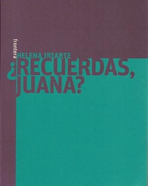 Imagen del vendedor de Recuerdas, Juana? a la venta por La Librera, Iberoamerikan. Buchhandlung