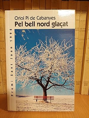 Imagen del vendedor de Pel bell nord glaat. a la venta por Martina llibreter