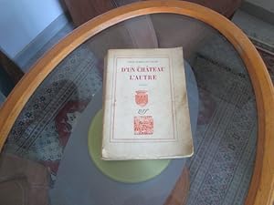 Seller image for D'un chteau l'autre for sale by Librairie FAUGUET