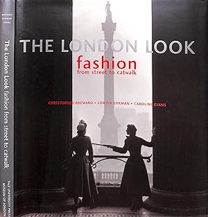 Imagen del vendedor de The London Look Fashion From Street To Catwalk a la venta por The Cary Collection