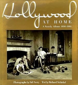 Immagine del venditore per Hollywood at Home: A Family Album, 1950-1965 venduto da LEFT COAST BOOKS