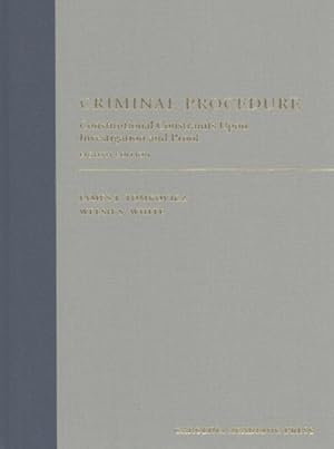 Bild des Verkufers fr Criminal Procedure : Constitutional Constraints upon Investigation and Proof zum Verkauf von GreatBookPricesUK