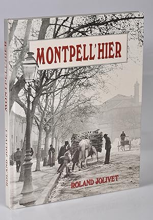 Seller image for MONTPELL'HIER for sale by Librairie Alain Pons