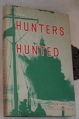 Image du vendeur pour The Hunters and the Hunted mis en vente par R Bryan Old Books