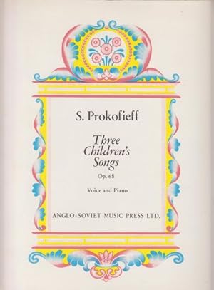 Three Children's Songs, Op.68 - Voice & Piano