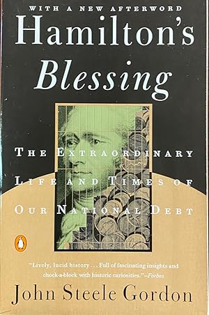 Seller image for Hamilton's Blessing: The Extraordinary Life and Times of Our National Debt for sale by BookMarx Bookstore