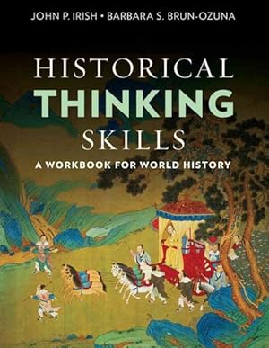 Bild des Verkufers fr Historical Thinking Skills : A Workbook for World History zum Verkauf von GreatBookPricesUK