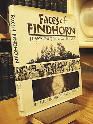 Image du vendeur pour Faces of Findhorn: Images of a Planetary Family mis en vente par Henniker Book Farm and Gifts