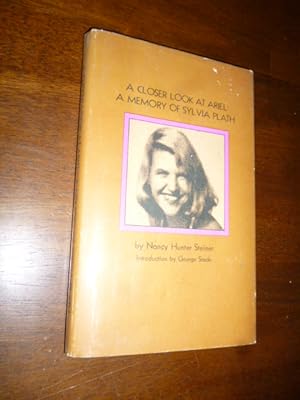 Bild des Verkufers fr A Closer Look at Ariel: A Memory of Sylvia Plath zum Verkauf von Gargoyle Books, IOBA
