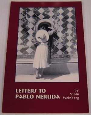 Imagen del vendedor de Letters to Pablo Neruda a la venta por Books of Paradise