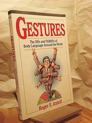 Image du vendeur pour Gestures: The Do's and Taboos of Body Language Around the World mis en vente par Henniker Book Farm and Gifts