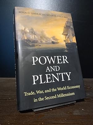 Power and Plenty. Trade, War, and the World Economy in the Second Millenium. [By Ronald Findlay a...