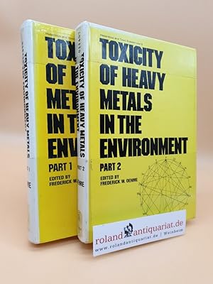 Bild des Verkufers fr Toxicity of Heavy Metals in the Environment: Part 1 + Part 2 (2 Volumes) (ISBN: 0824767187, 0824767195) zum Verkauf von Roland Antiquariat UG haftungsbeschrnkt