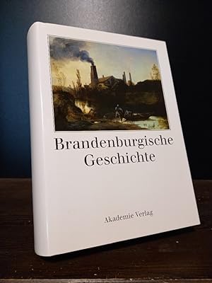 Imagen del vendedor de Brandenburgische Geschichte. Herausgegeben von Ingo Materna und Wolfgang Ribbe. a la venta por Antiquariat Kretzer