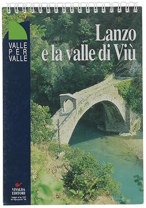 LANZO E LA VALLE DI VIU'. Supplemento al n. 132 di ALP.: