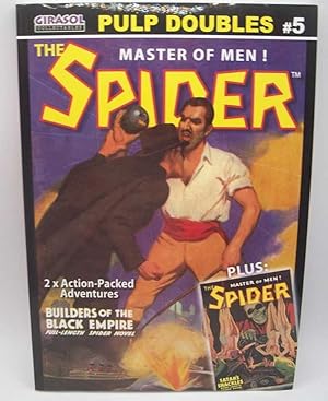 Bild des Verkufers fr The Spider, Master of Men! Pulp Doubles #5: #13-Builders of the Dark Empire and #57-Satan's Shackles zum Verkauf von Easy Chair Books