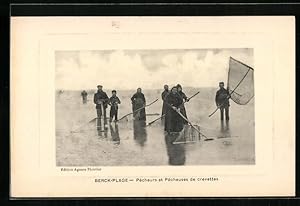 Ansichtskarte Berck-Plage, Pecheurs et Pecheuses de Crevettes, Krebsfischer