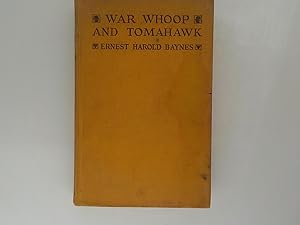 Seller image for War Whoop and Tomahawk for sale by Lindenlea Books