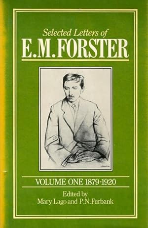 Bild des Verkufers fr Selected Letters of E. M. Forster, Volume One: 1879-1920 zum Verkauf von LEFT COAST BOOKS
