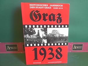 Bild des Verkufers fr Historisches Jahrbuch der Stadt Graz - Band 18-19, 1988. Graz 1938. zum Verkauf von Antiquariat Deinbacher