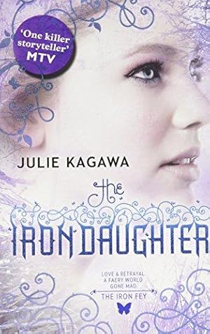 Immagine del venditore per The Iron Daughter (The Iron Fey - Book 2) venduto da WeBuyBooks