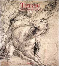 Seller image for Tiziano. Corpus dei disegni autografi. for sale by FIRENZELIBRI SRL