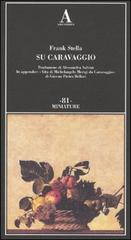 Bild des Verkufers fr Su Caravaggio. zum Verkauf von FIRENZELIBRI SRL