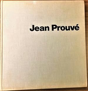 Seller image for Jean Prouve?: Une Architecture par l'Industrie = Architektur aus der Fabrik = Industrial Architecture for sale by Alplaus Books