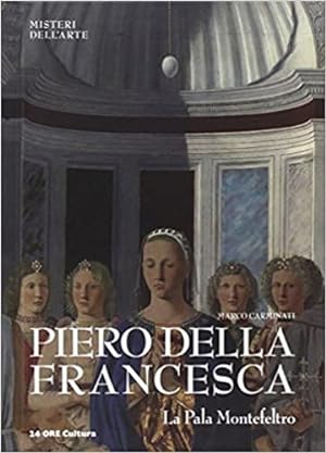 Imagen del vendedor de Piero della Francesca. La Pala Montefeltro. a la venta por FIRENZELIBRI SRL